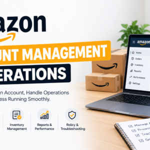 Amazon Account Management & Operations